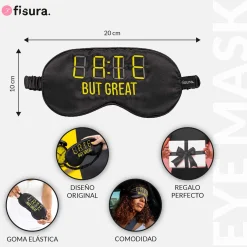 Antifaz "Late but great"