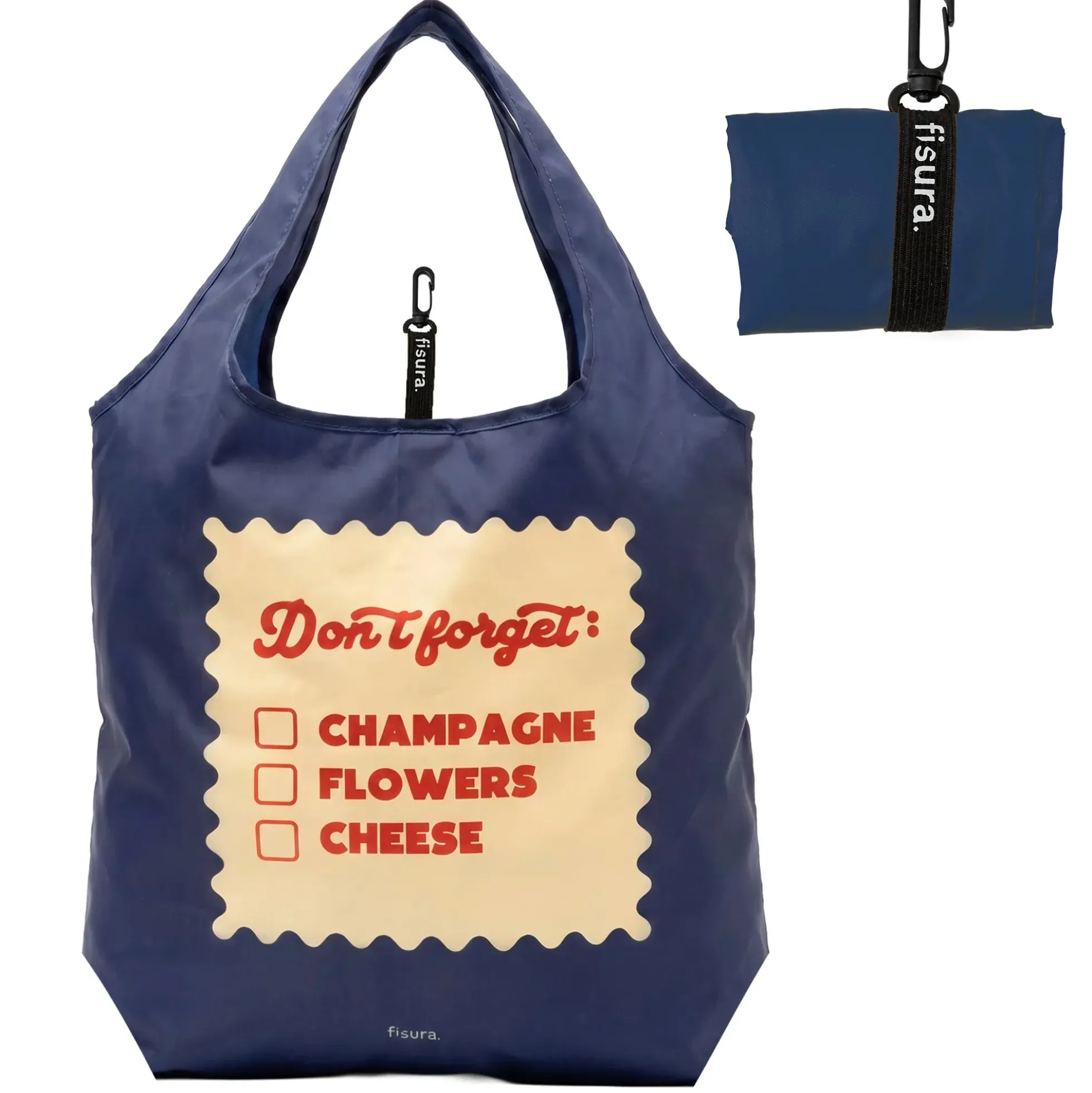 Bolsa compra plegable "Don’t forget champagne, flowers, cheese”