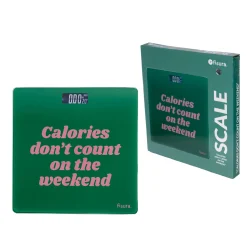 Báscula de baño “calories don't count on the weekend