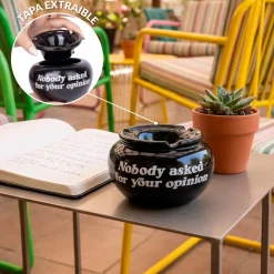 Cenicero con tapa “Nobody asked for your opinion"