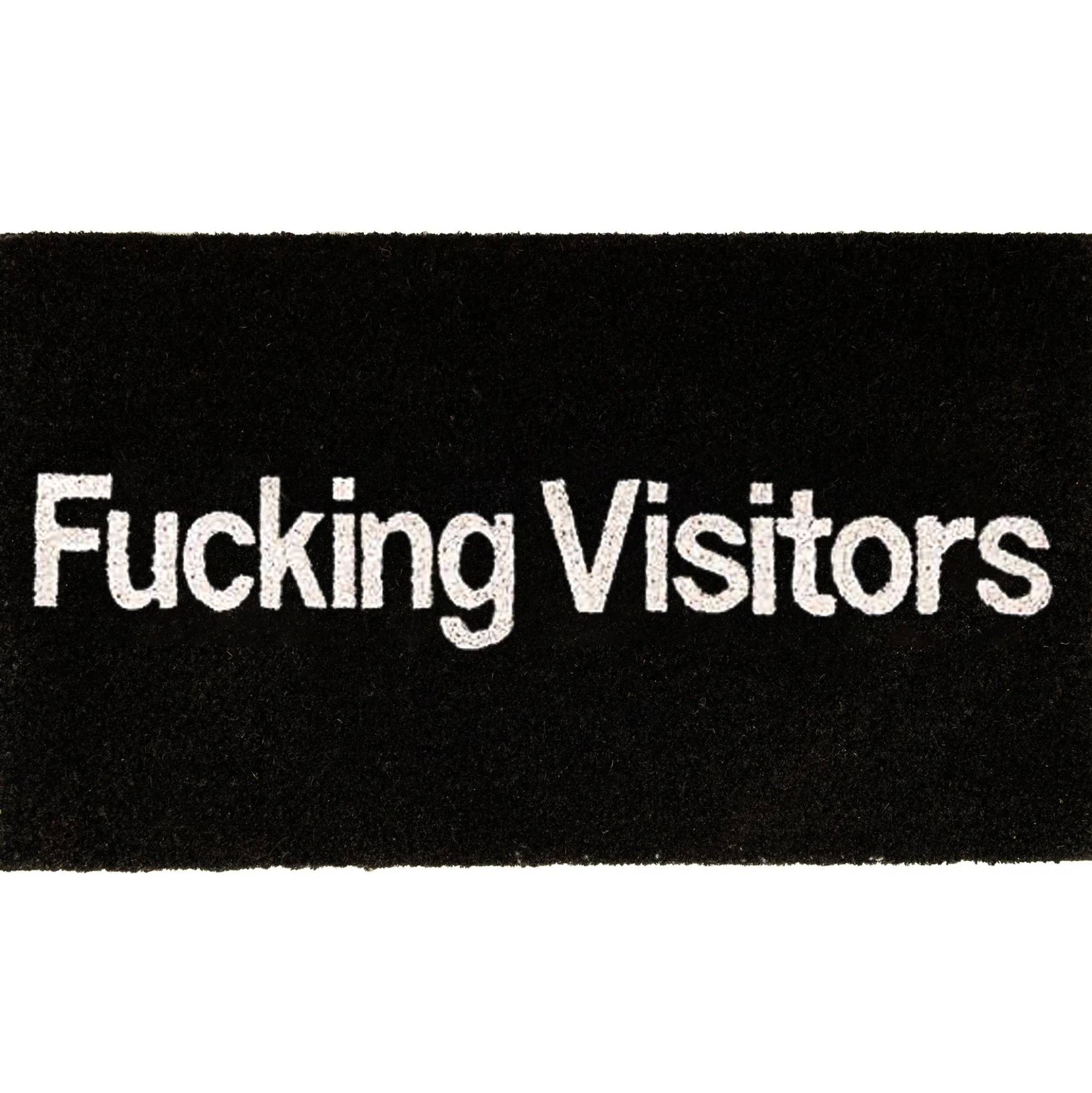 Felpudo "Fucking visitors”