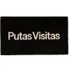 Felpudo "Putas Visitas"