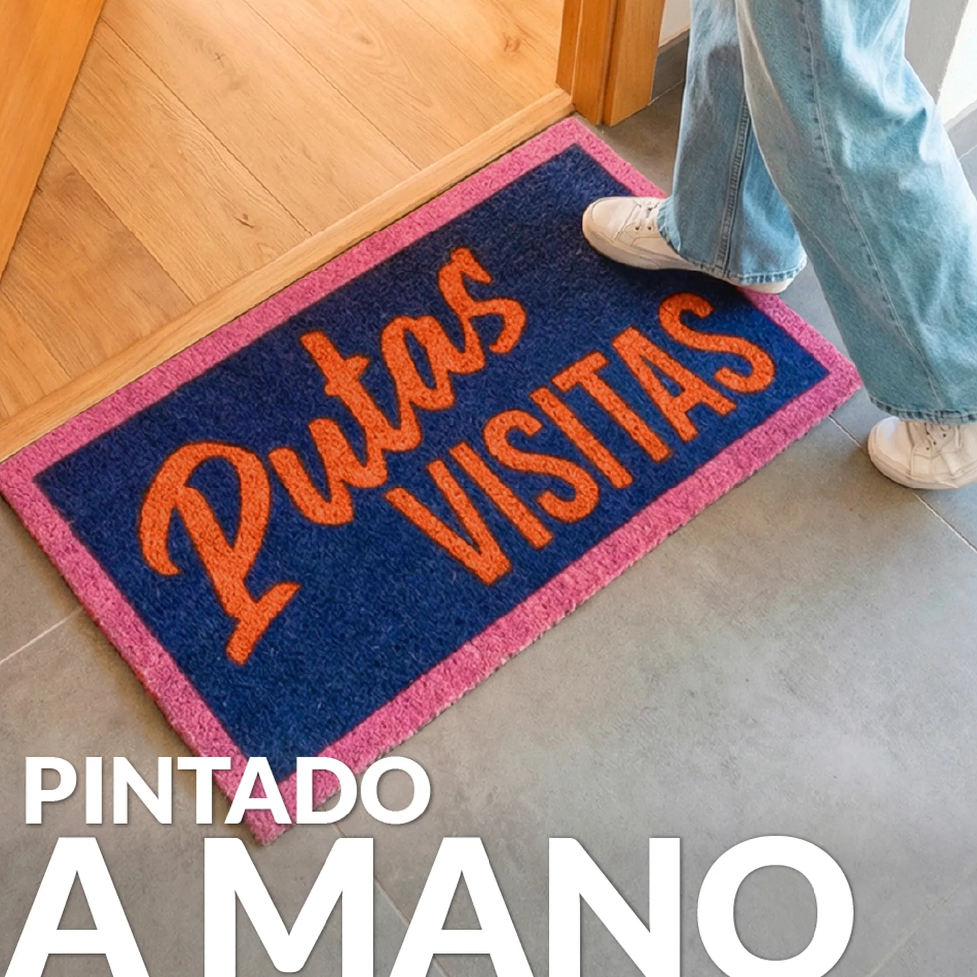 Felpudo "Putas visitas” multicolor