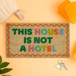 Felpudo “This house is not a hotel”
