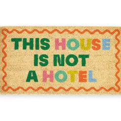 Felpudo “This house is not a hotel”
