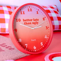 Reloj de pared “Better late than ugly”