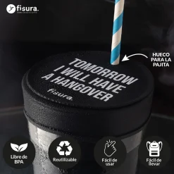 Tapa vasos antidroga “Tomorrow I will have a hangover” 3 unidades