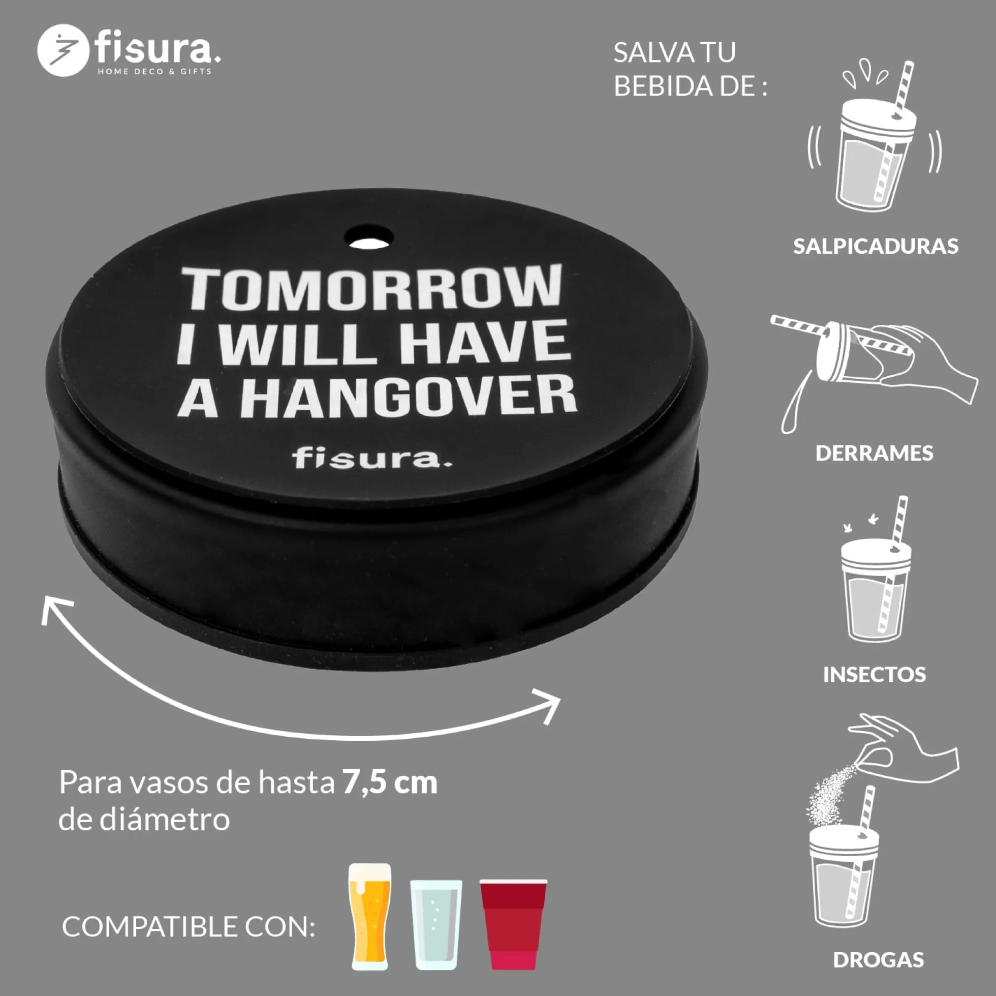 Tapa vasos antidroga “Tomorrow I will have a hangover” 3 unidades