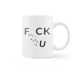 Taza "All I need is u"
