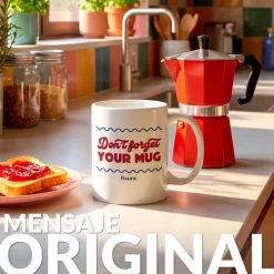 Taza “Don’t forget your mug”