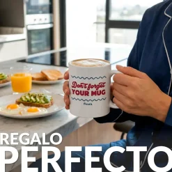 Taza “Don’t forget your mug”