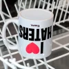 Taza "I love haters"