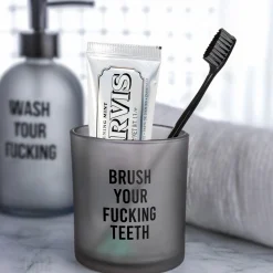 Vaso para cepillo de dientes “Brush your fucking teeth”