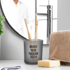 Vaso para cepillo de dientes “Brush your fucking teeth”